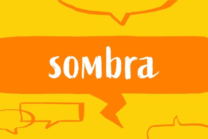 Spanish word of the week: sombra - Collins Dictionary Language Blog