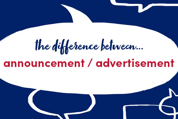 what-s-the-difference-between-announcement-and-advertisement-collins