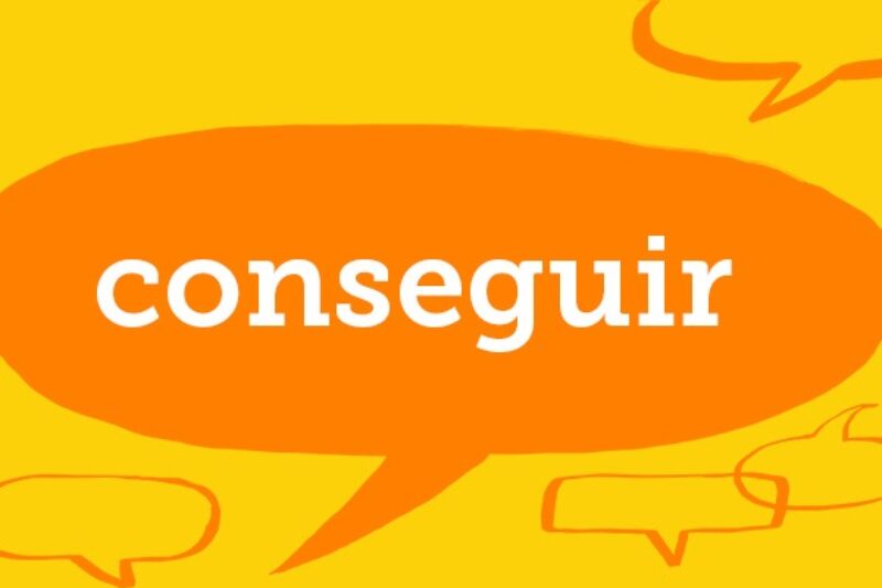 Spanish word of the week: conseguir - Collins Dictionary Language Blog