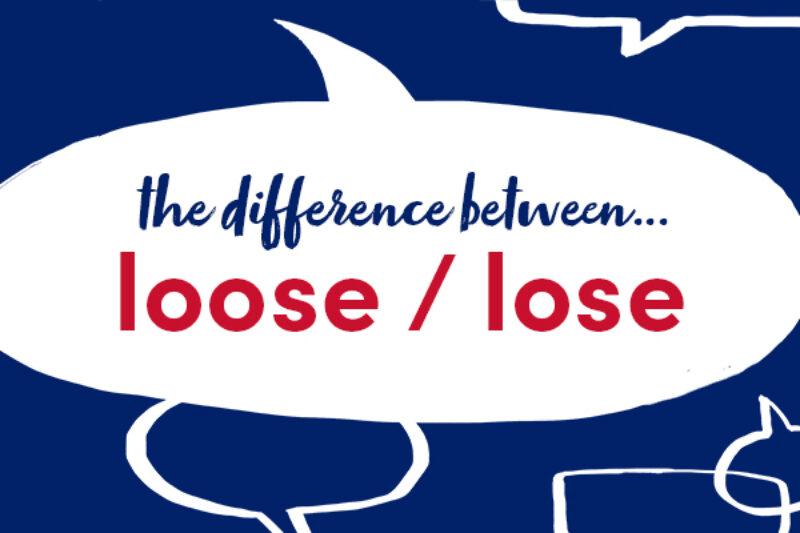 what-s-the-difference-between-loose-and-lose-collins-dictionary