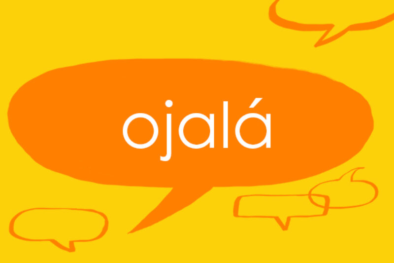 Spanish word of the week: ojalá - Collins Dictionary Language Blog