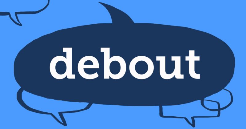 French Word Of The Week: Debout - Collins Dictionary Language Blog