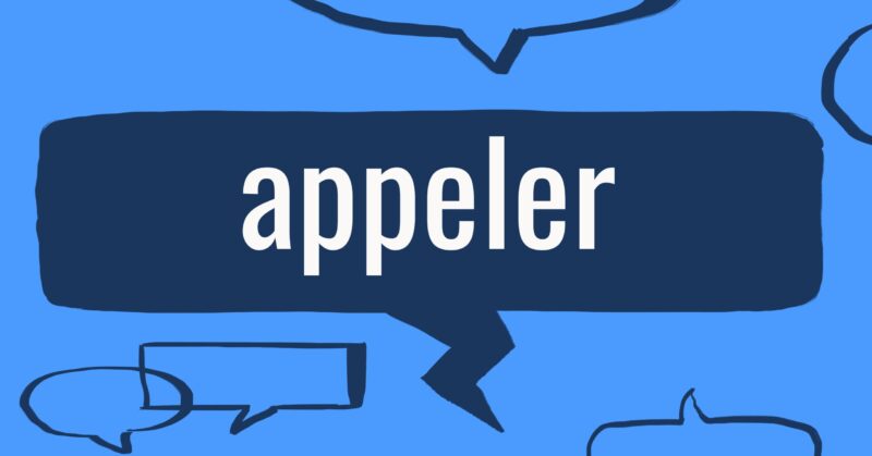 French word of the week: appeler - Collins Dictionary Language Blog